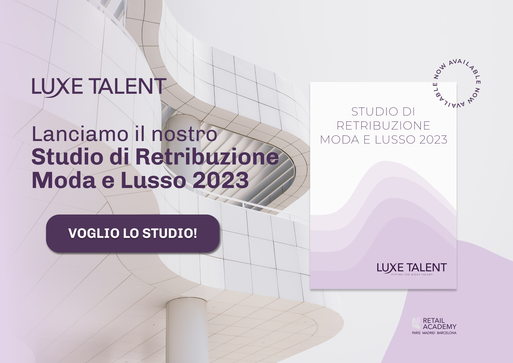 Studio di Retribuzione Moda e Lusso 2023 by Luxe Talent Consulenza Internazionale di Reclutamento e Formazione
